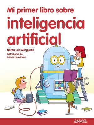 cover image of Mi primer libro sobre inteligencia artificial